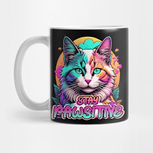 Cute Funny Cat Stay Pawsitive 3 Mug